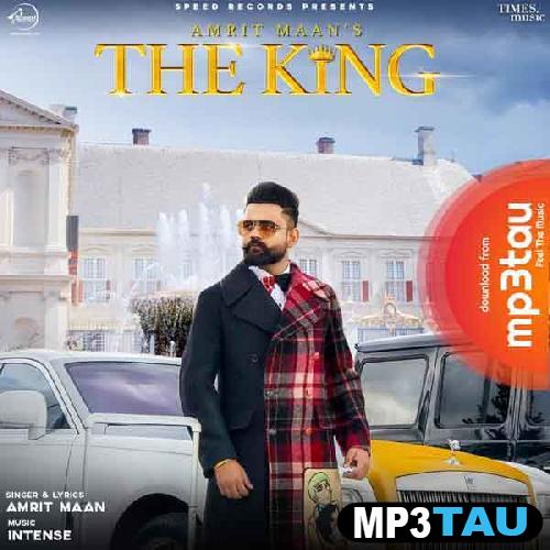 The-King Amrit Maan mp3 song lyrics